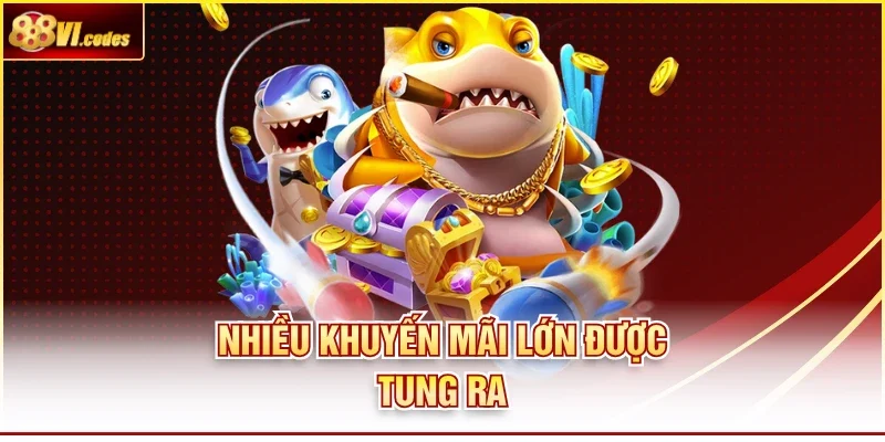 Nhiều khuyến mãi lớn được tung ra